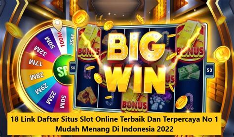 Situs Judi Slot Terbaik dan Terpercaya No 1 .